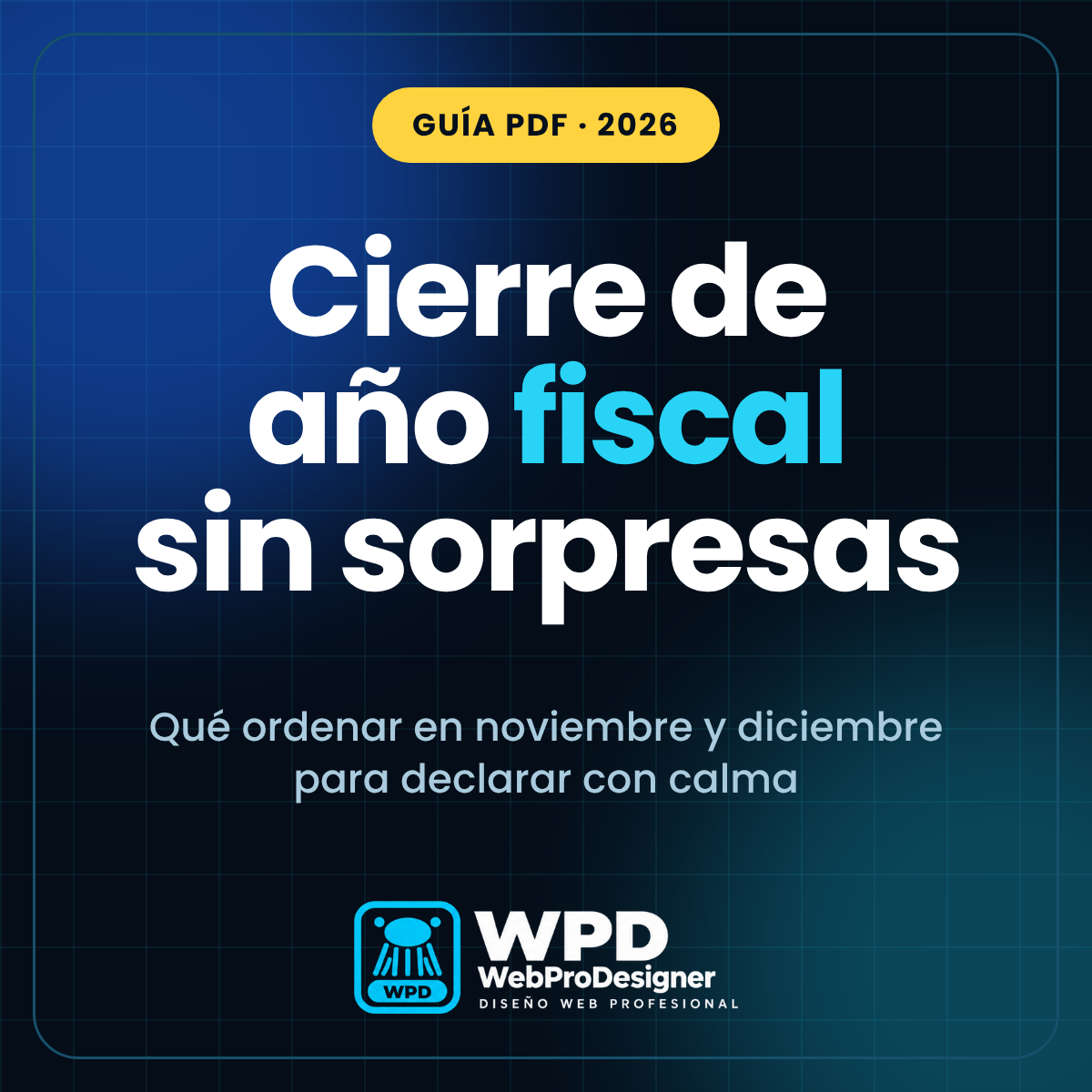Portada de la guía de cierre de año fiscal 2026